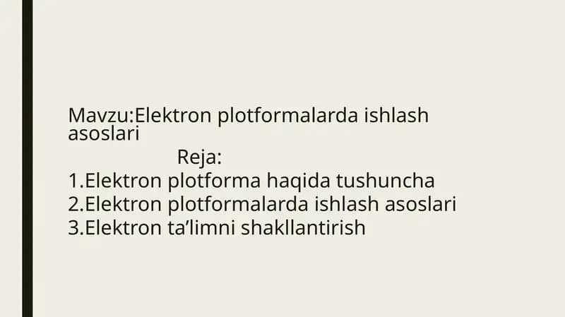 Elektron plotformalarda ishlash asoslari