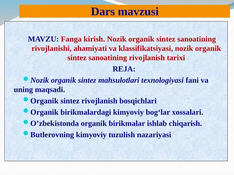 Nozik organik sintez mahsulotlari texnologiyasi