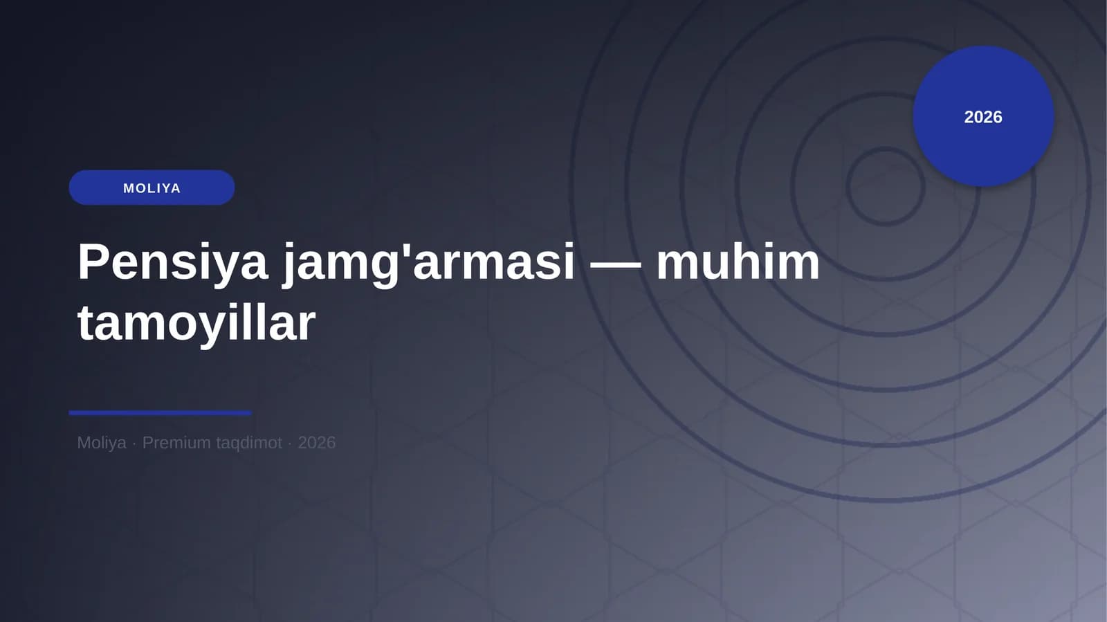 Pensiya jamg'armasi — muhim tamoyillar