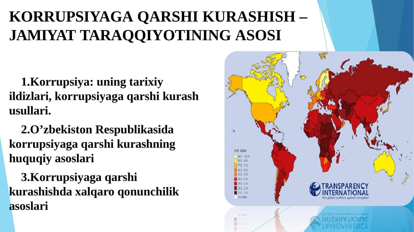 Korrupsiyaga qarshi kurashish – jamiyattar aqqiyotining asosi