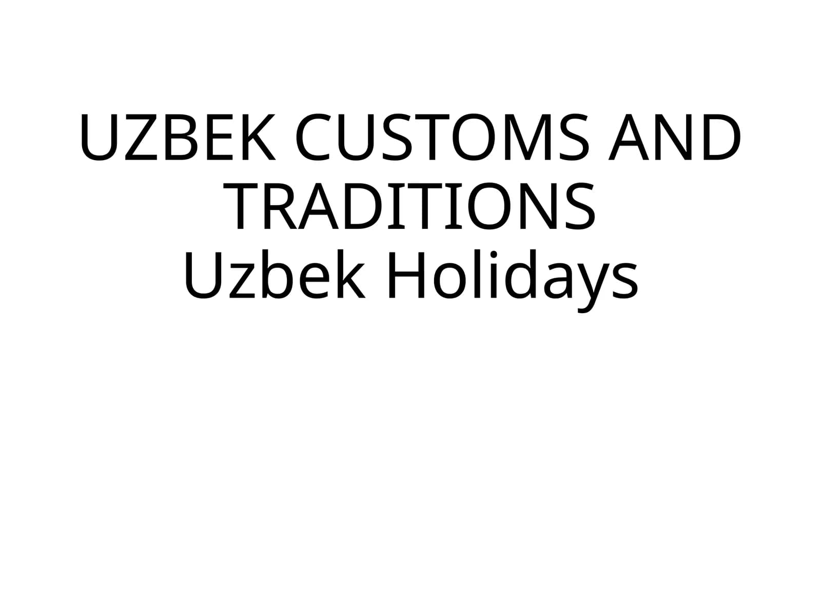 Uzbek Holidays