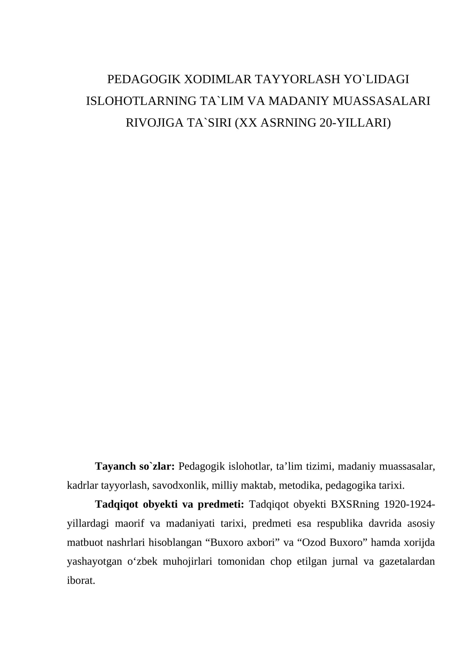 PЕDАGOGIK XODIMLАR TАYYORLАSH YO`LIDАGI ISLOHOTLАRNING TА`LIM VА MАDАNIY MUАSSАSАLАRI RIVOJIGА TА`SIRI (XX АSRNING 20-YILLАRI)