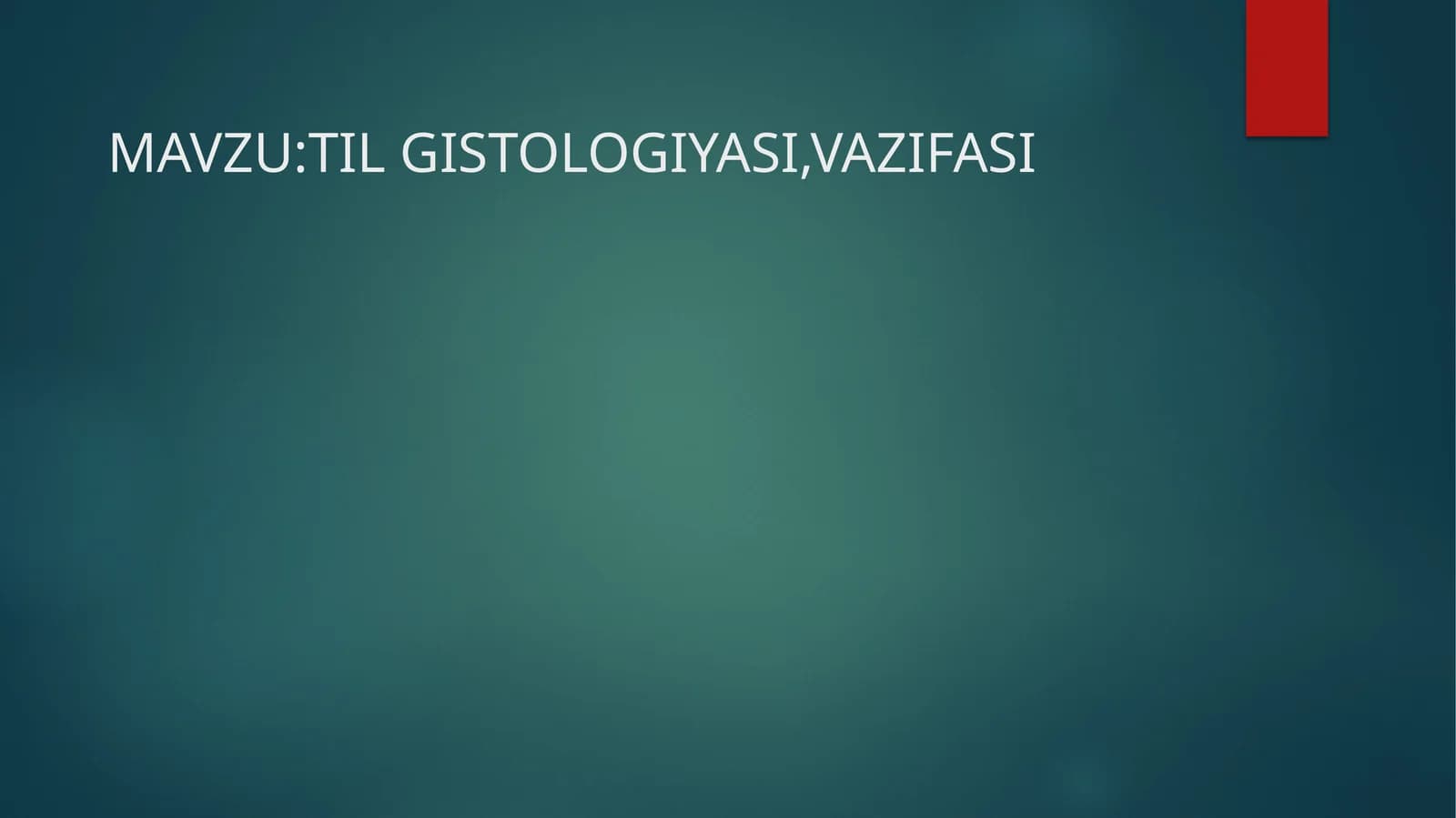 TIL GISTOLOGIYASI
