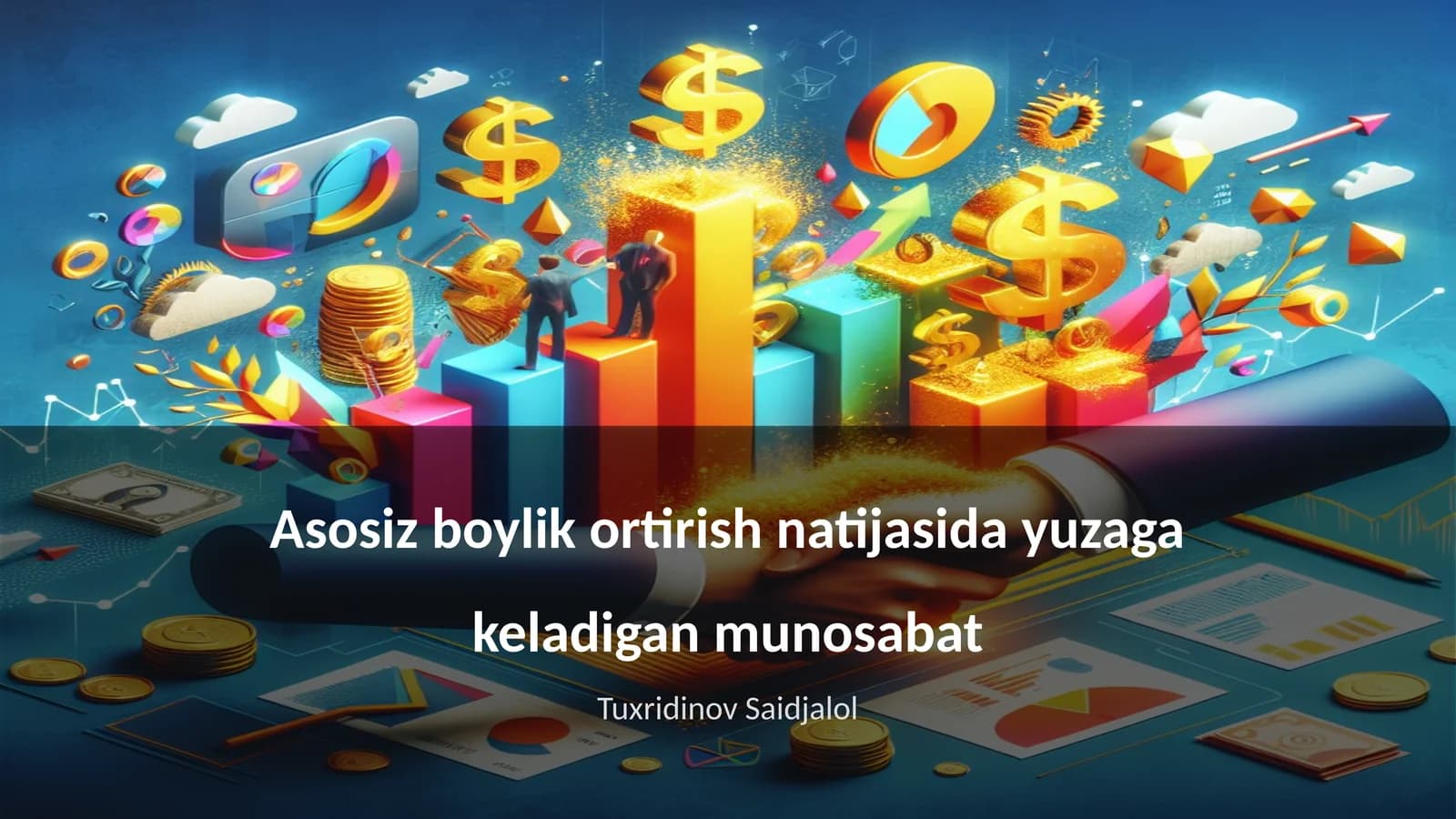 Asosiz boylik ortirish natijasida yuzaga keladigan munosabat