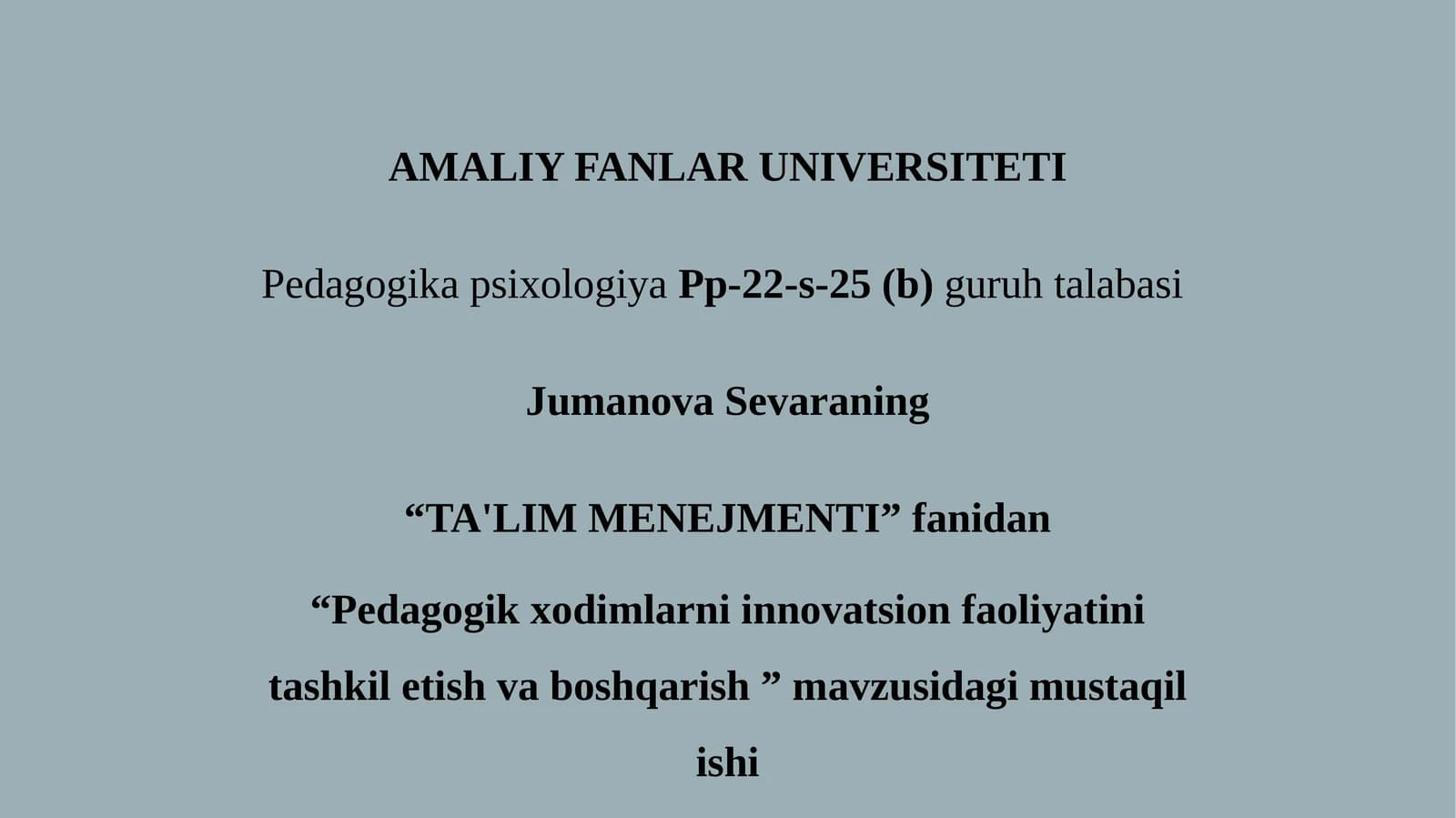 Pedagogik xodimlarni innovatsion faoliyatini tashkil etish va boshqarish
