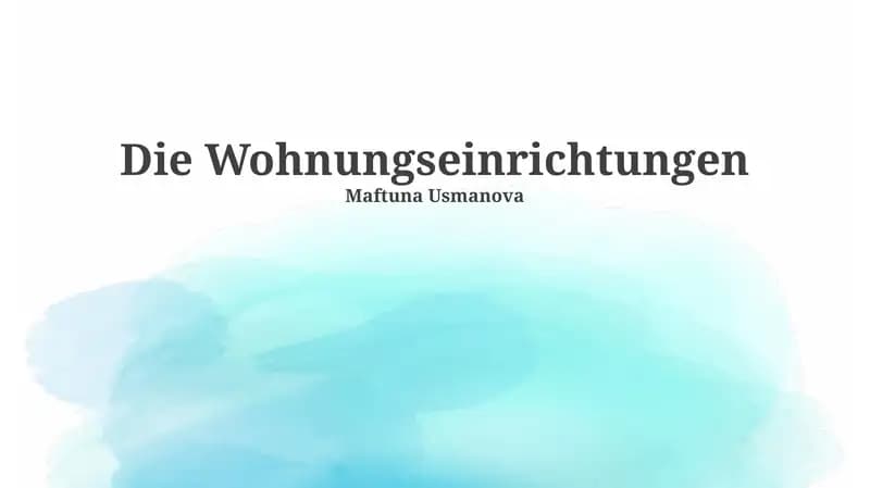 Die Wohnungseinrichtungen