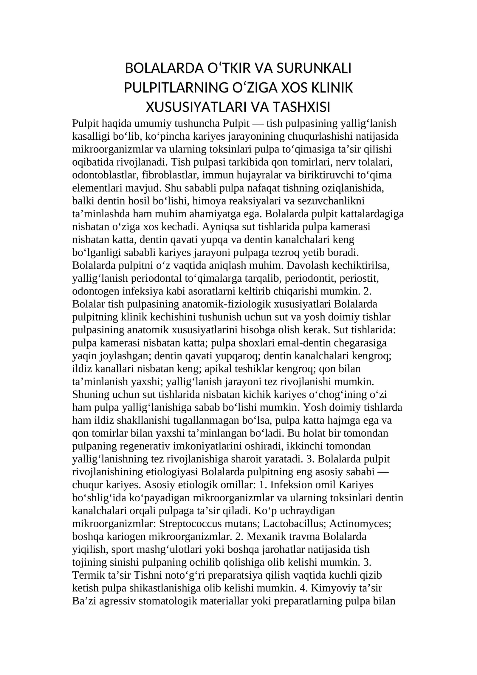 Bolalarda O‘tkir va Surunkali Pulpitlarning O‘ziga Xos Klinik Xususiyatlari va Tashxisi