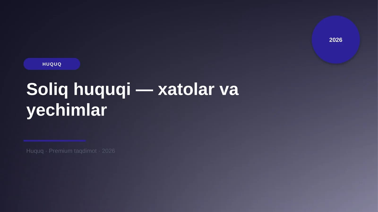 Soliq huquqi — xatolar va yechimlar