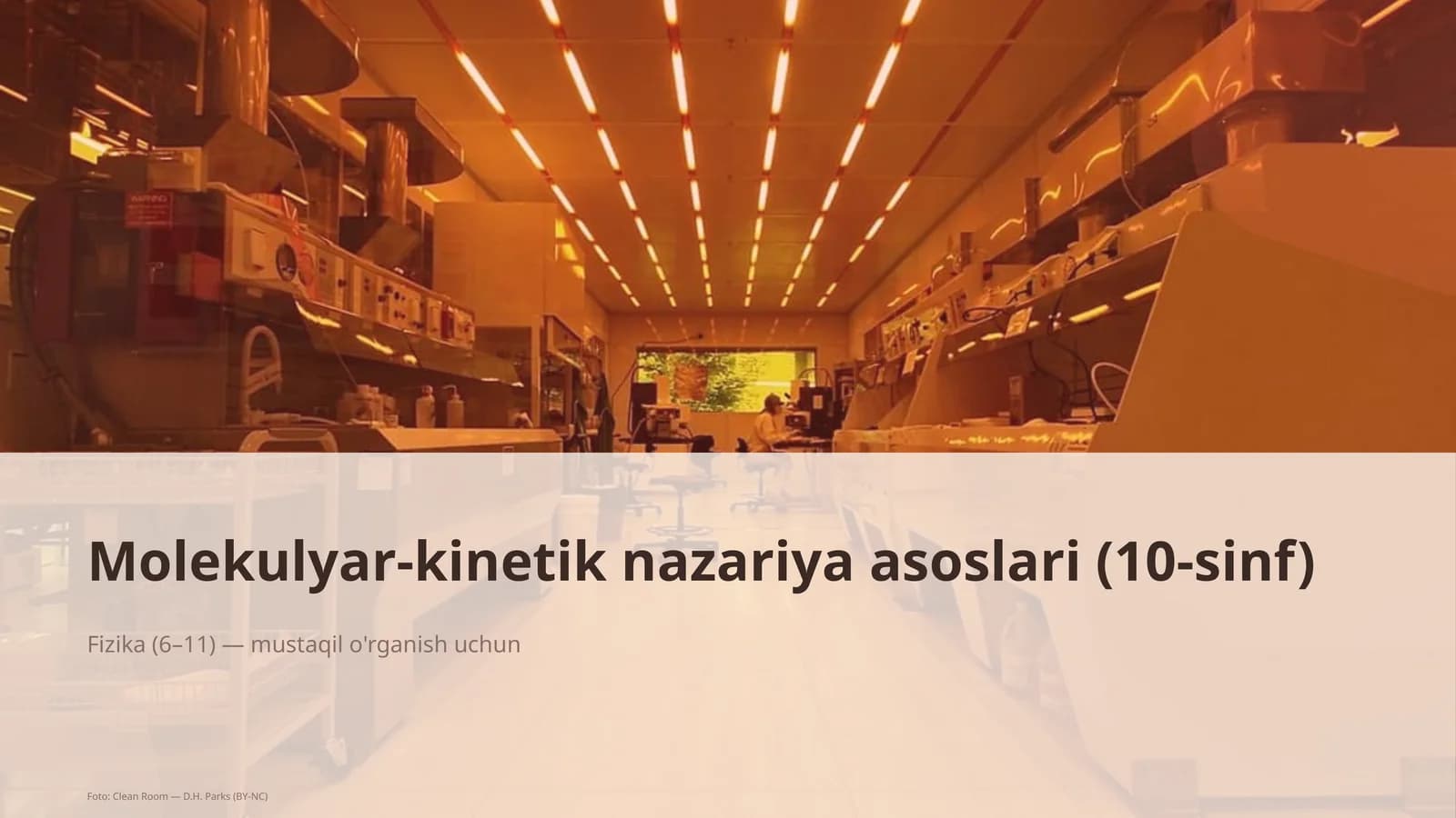 Molekulyar-kinetik nazariya asoslari (10-sinf)