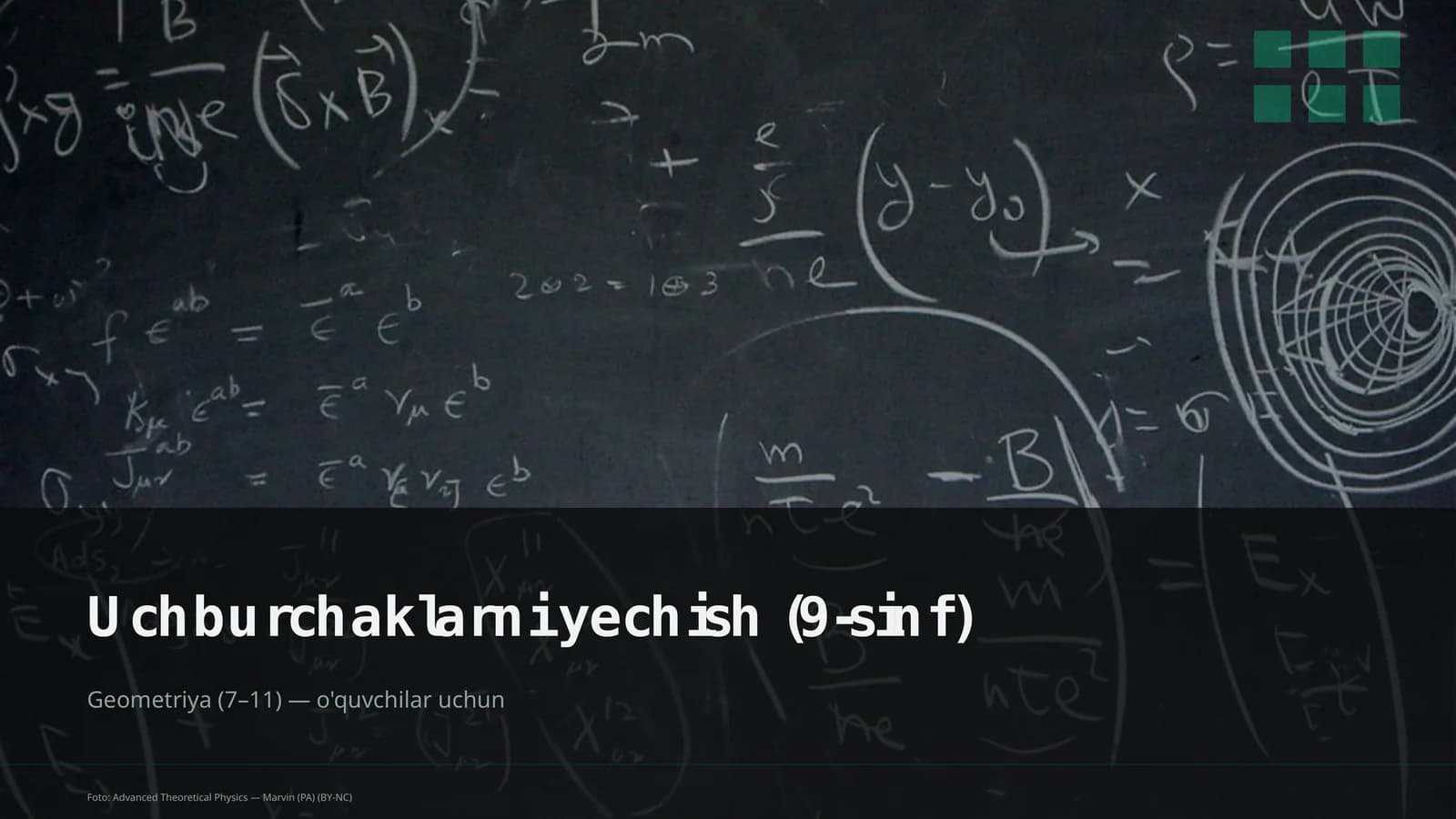 Uchburchaklarni yechish (9-sinf)