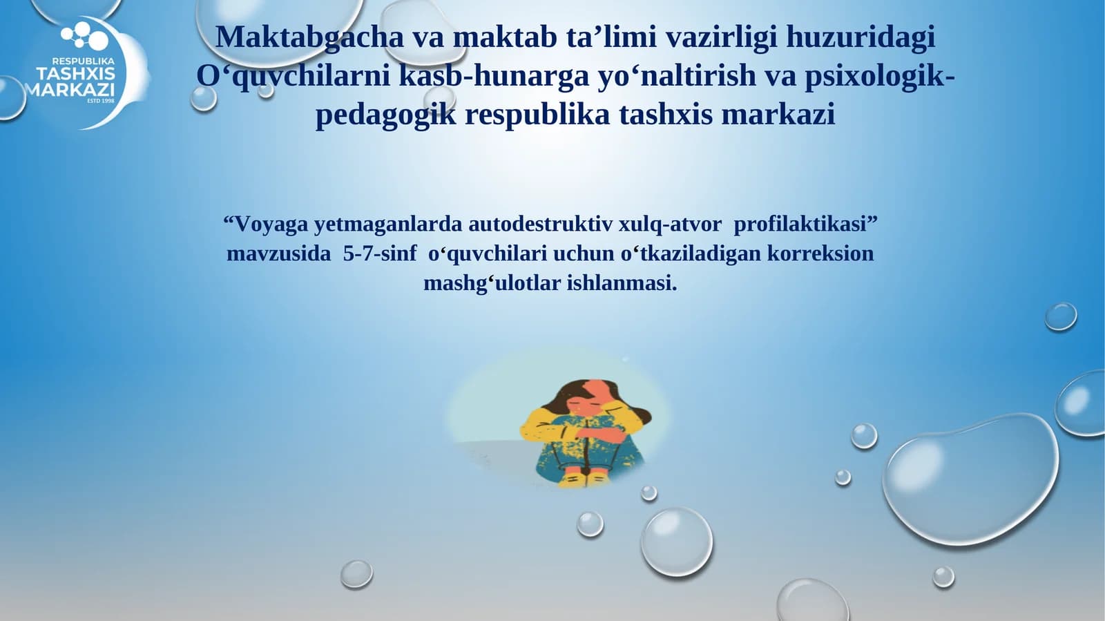 Voyagayetmaganlarda autodestruktiv xulq-atvor profilaktikasi