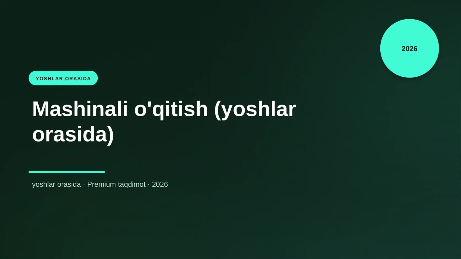 Mashinali o'qitish (yoshlar orasida)