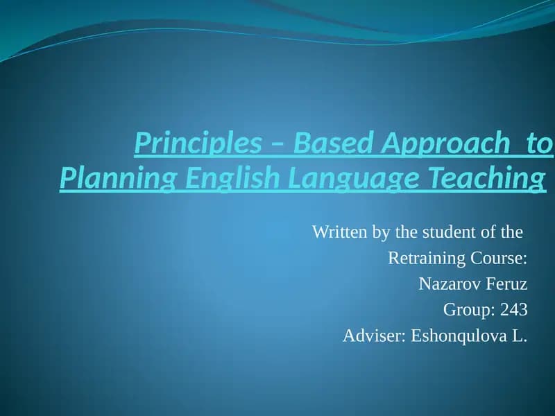 Principles – Based Approach to Planning English Language Teaching