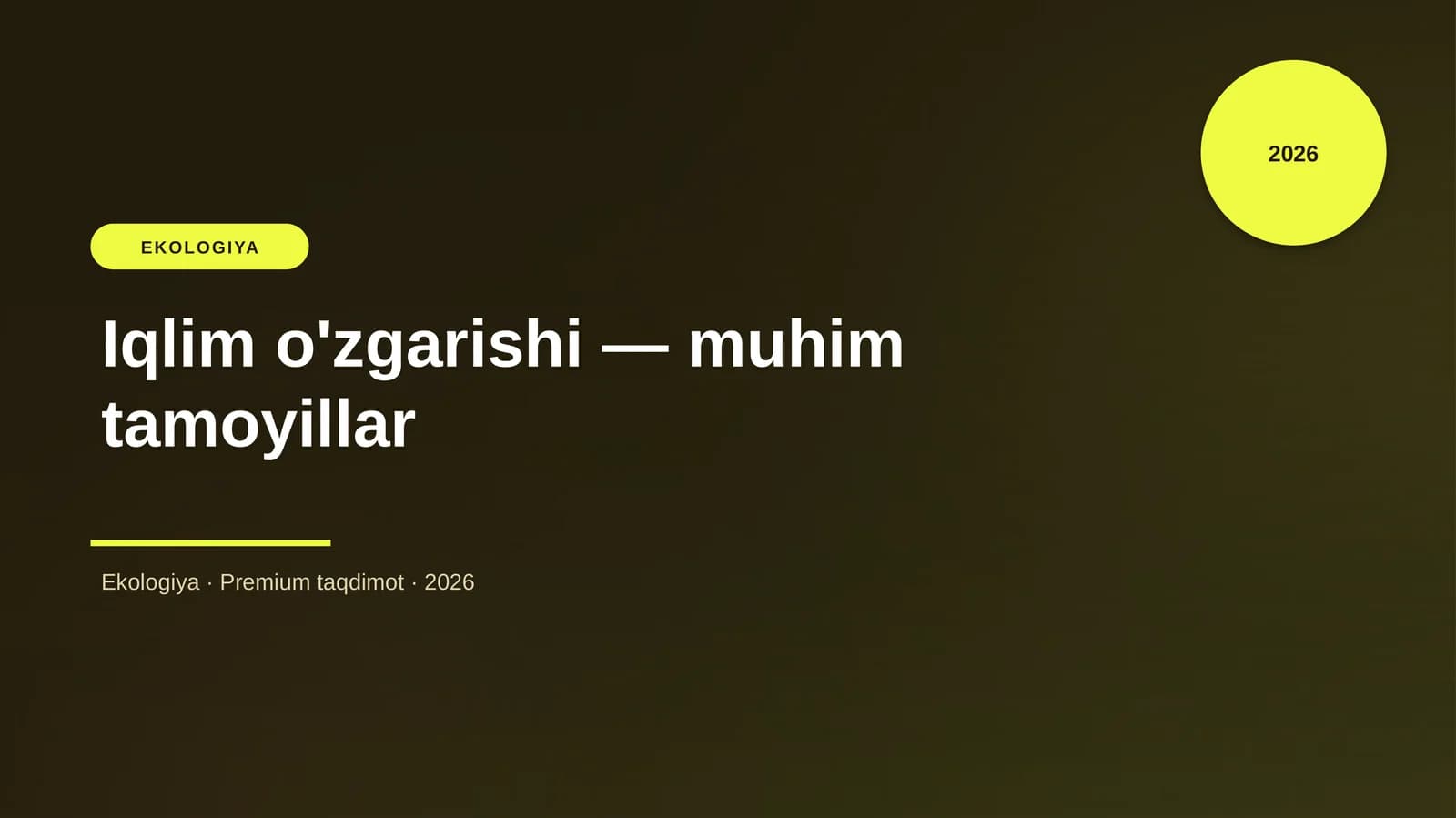 Iqlim o'zgarishi — muhim tamoyillar