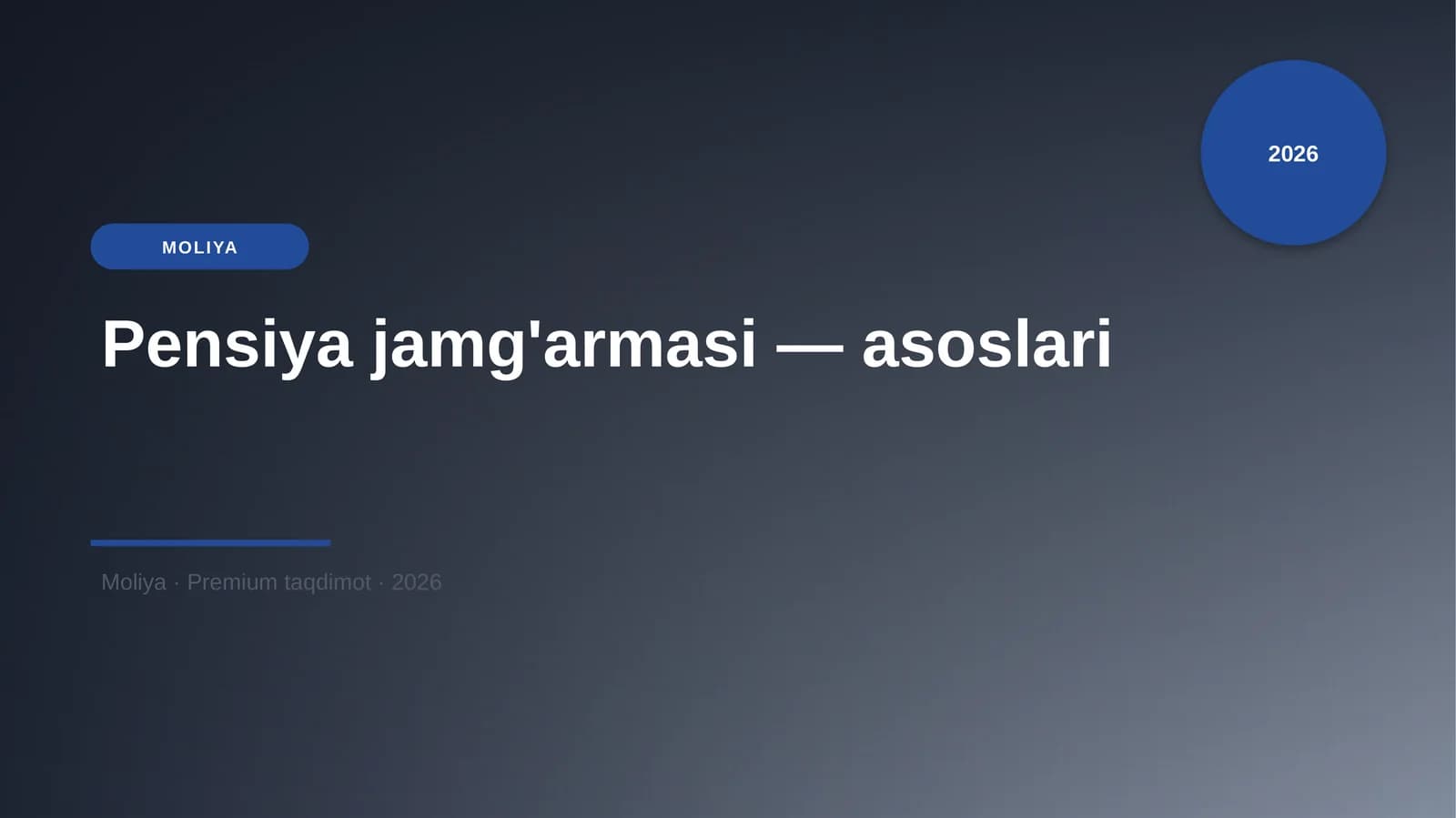 Pensiya jamg'armasi — asoslari