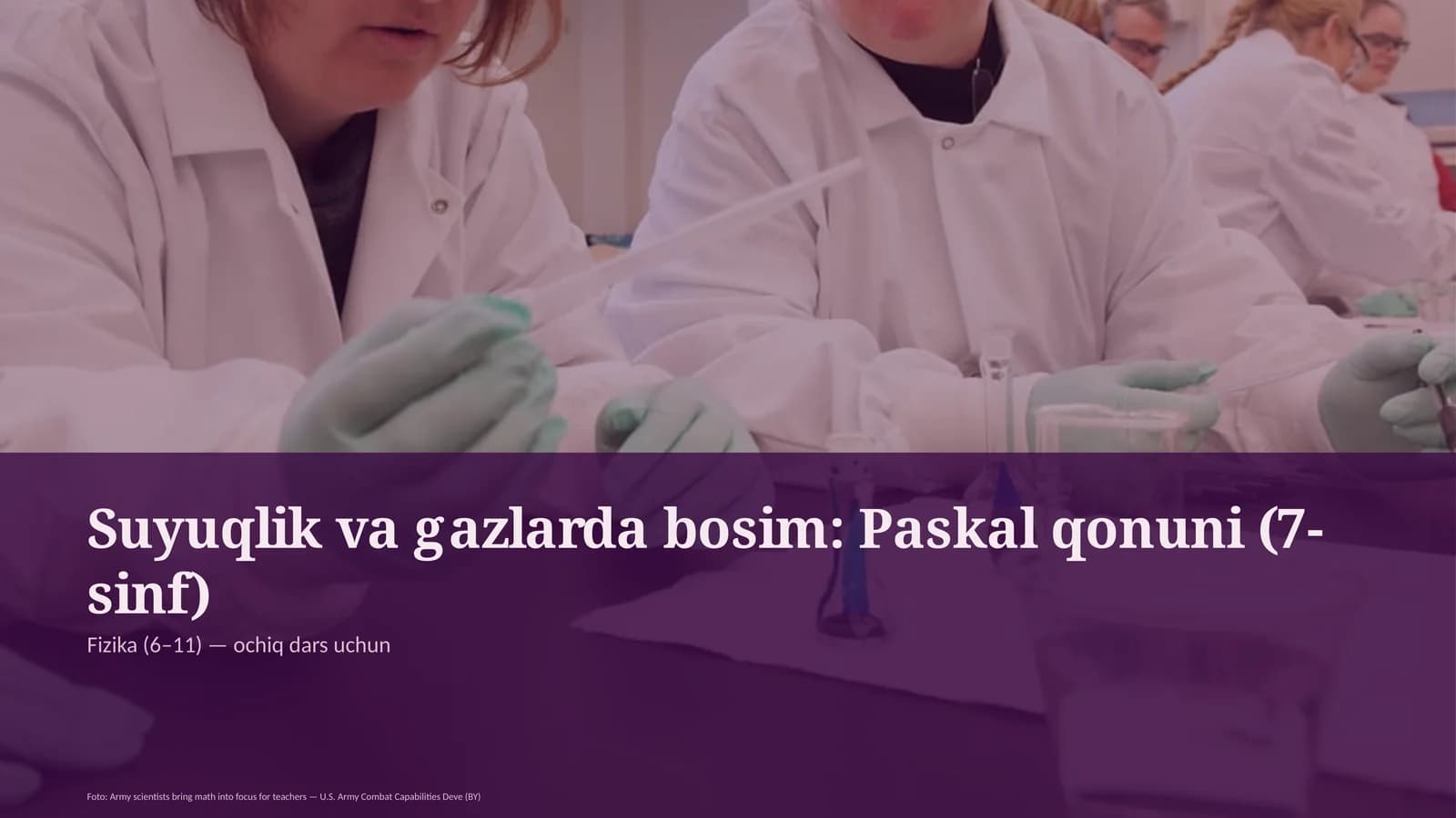 Suyuqlik va gazlarda bosim: Paskal qonuni (7-sinf)