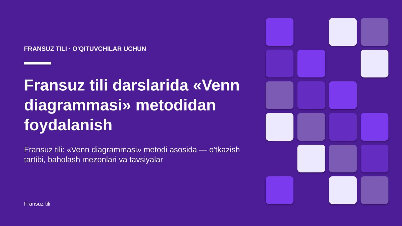 fransuz tili darslarida venn diagrammasi metodidan foydalanish 6804