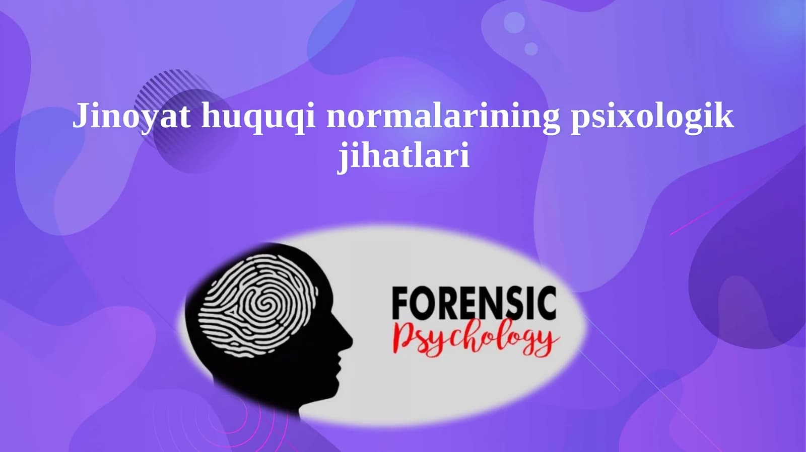 Jinoyat huquqi normalarining psixologik jihatlari