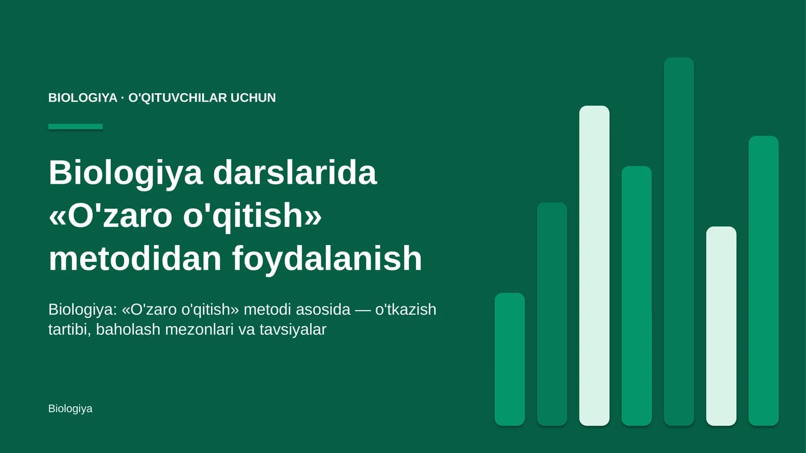 biologiya darslarida o'zaro o'qitish metodidan foydalanish 2904