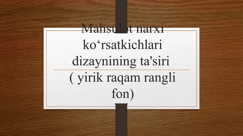 Mahsulot narxi koʻrsatkichlari dizaynining ta'siri ( yirik raqam rangli fon)