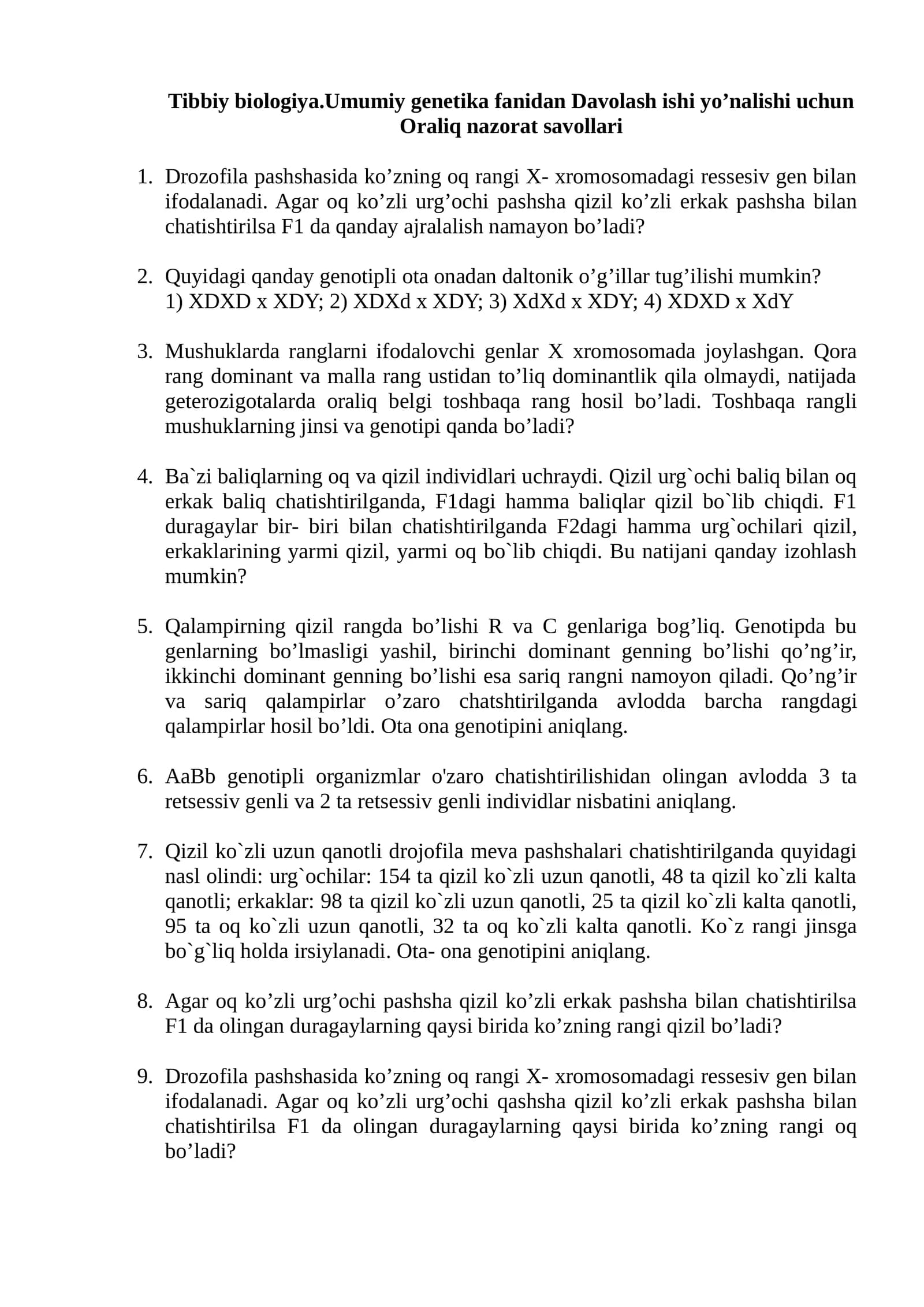 Oraliq nazorat savollari Tibbiy Biologiya