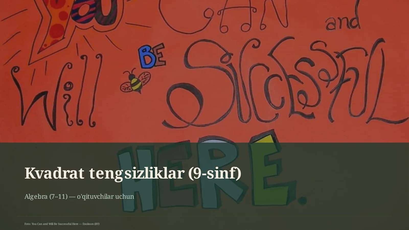 Kvadrat tengsizliklar (9-sinf)