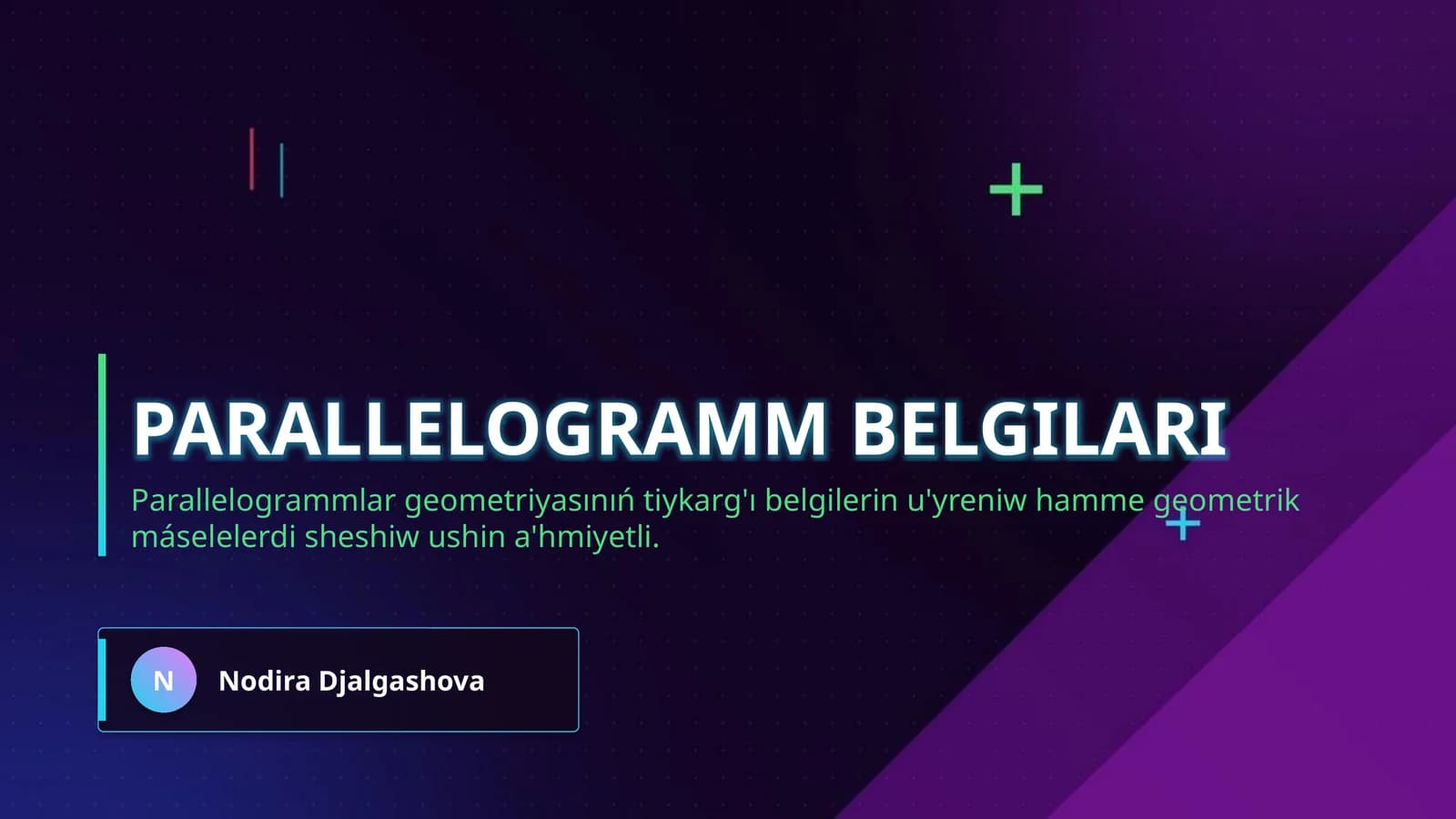 Parallelogramm belgilari