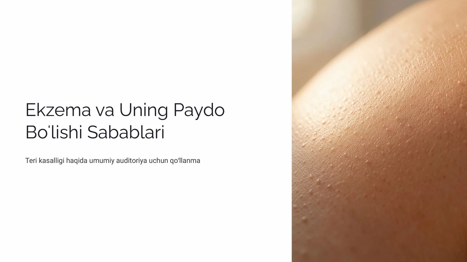 Ekzema va Uning Paydo Boʻlishi Sabablari