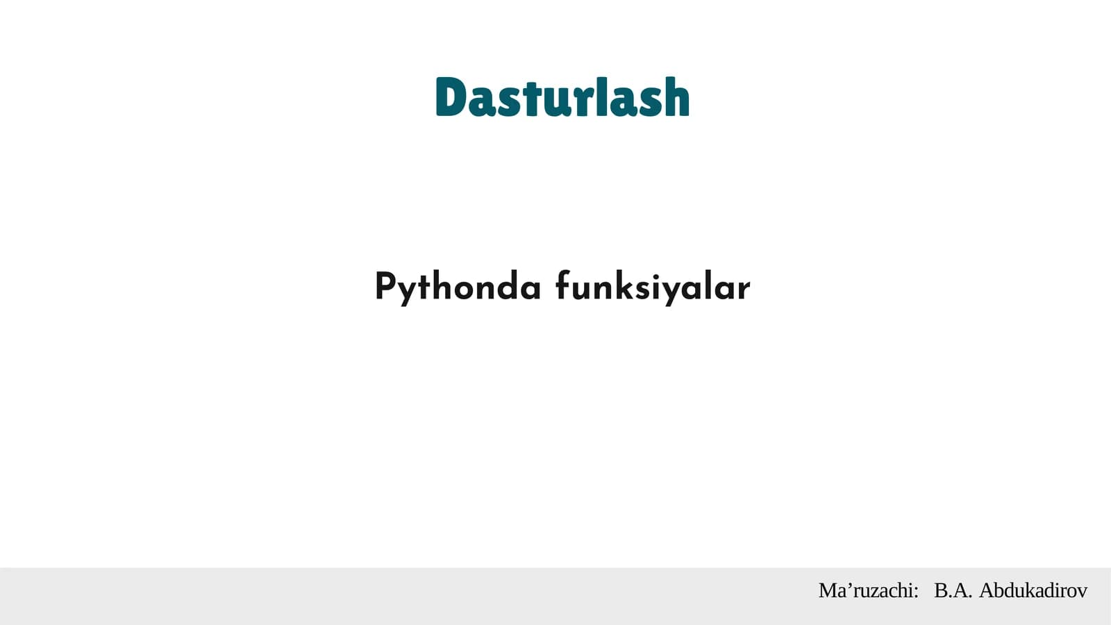Pythonda funksiyalar