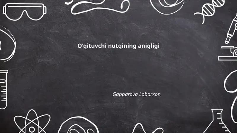 O'qituvchi nutqining aniqligi