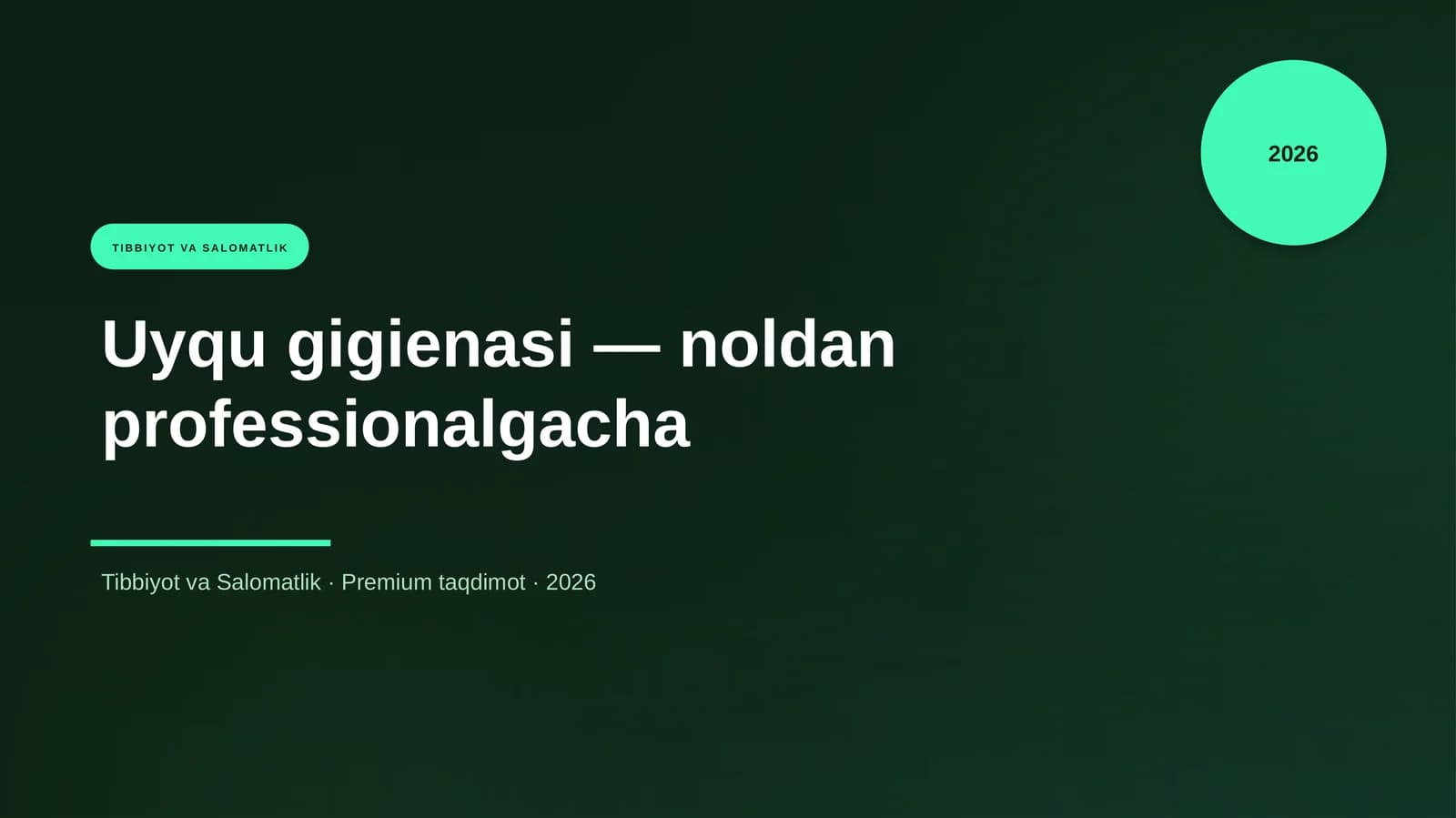 Uyqu gigienasi — noldan professionalgacha