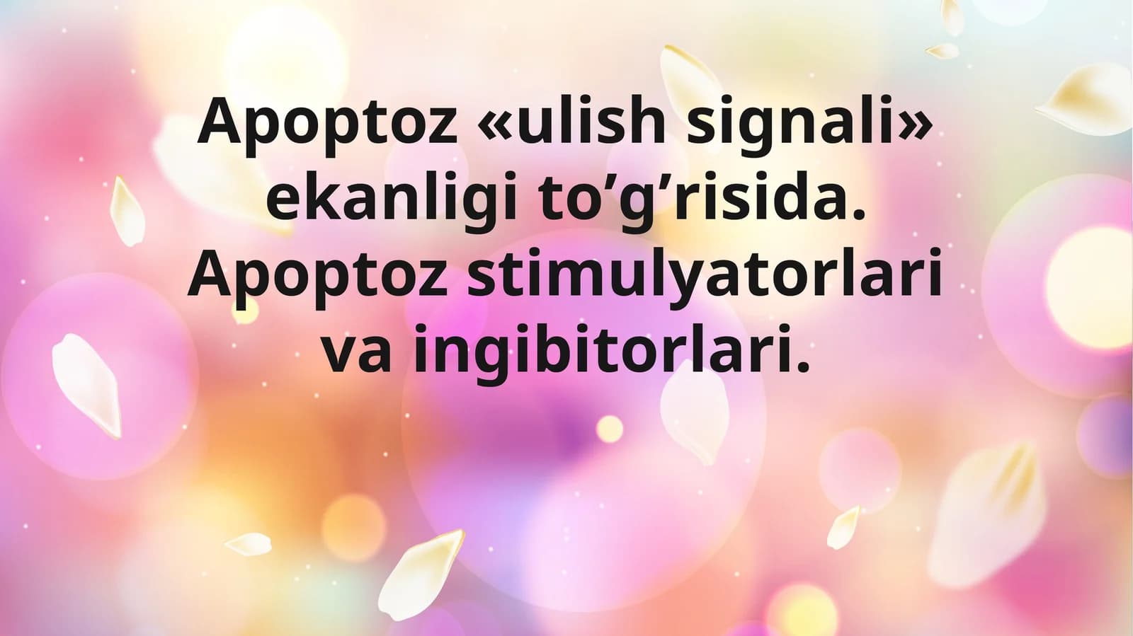 Аpoptoz «ulish signali» ekanligi toʼgʼrisida.
