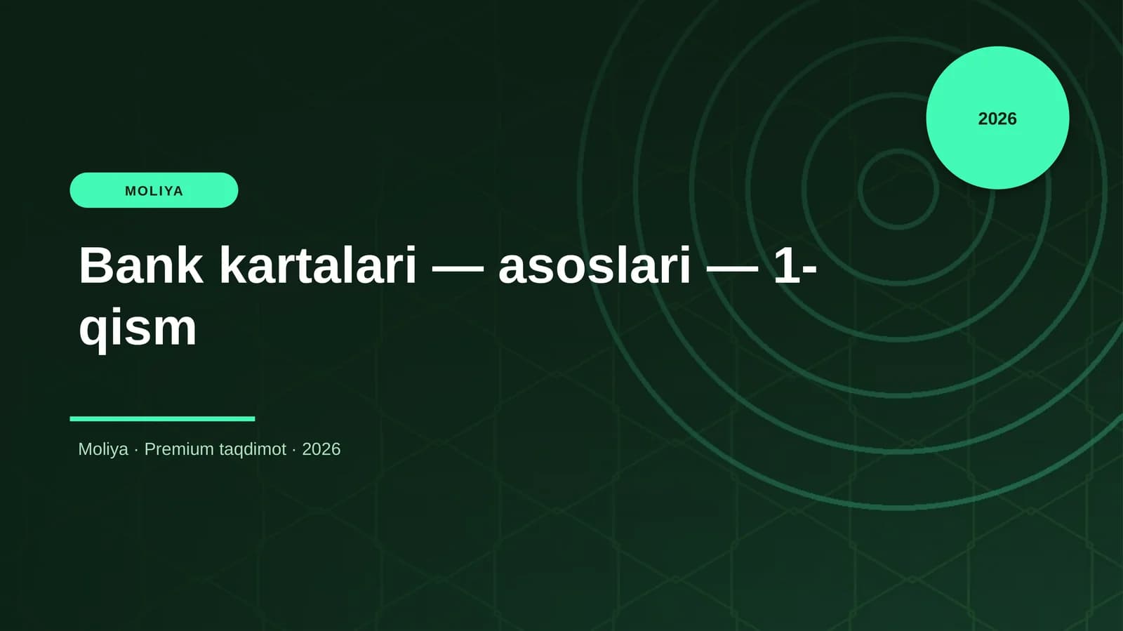 Bank kartalari — asoslari — 1-qism