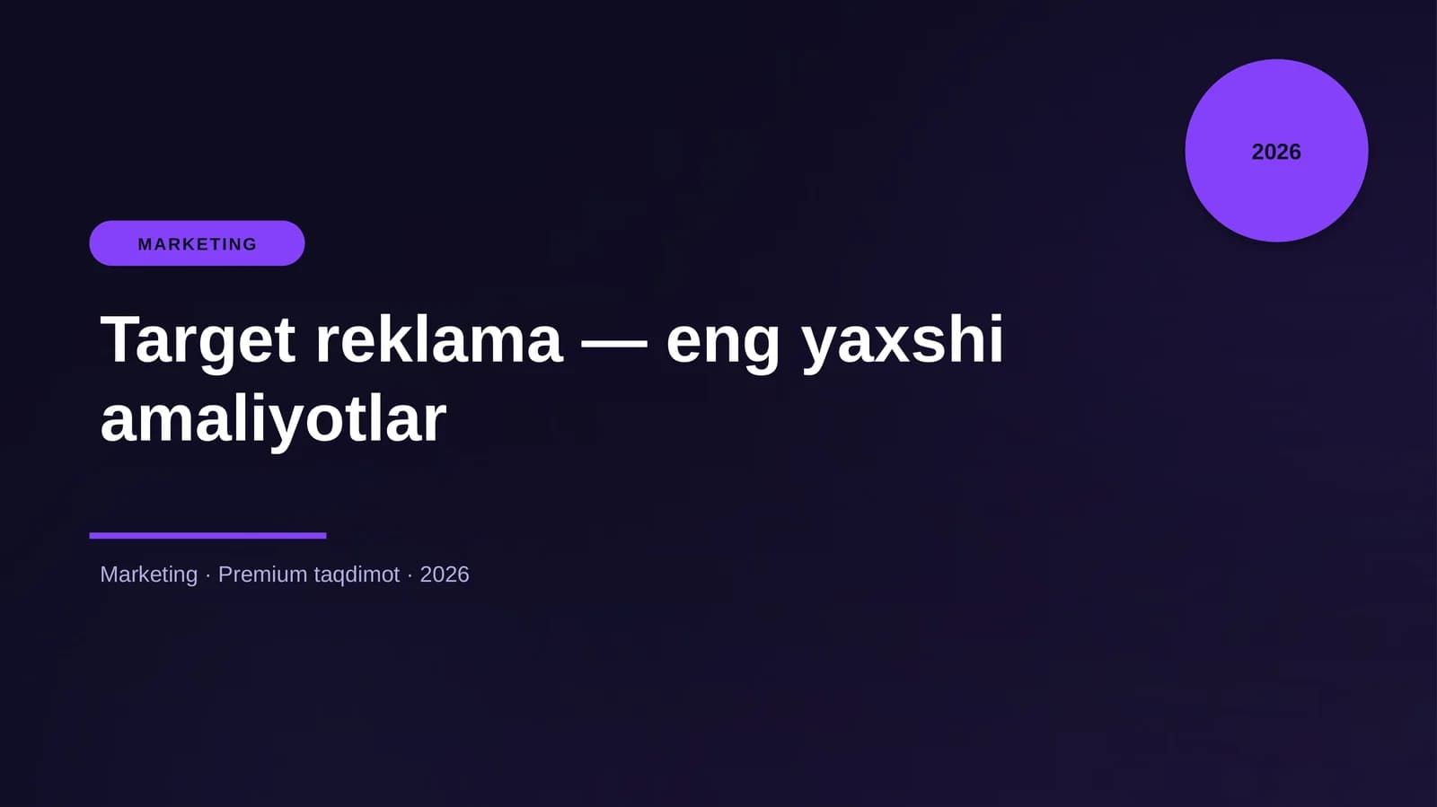 Target reklama — eng yaxshi amaliyotlar