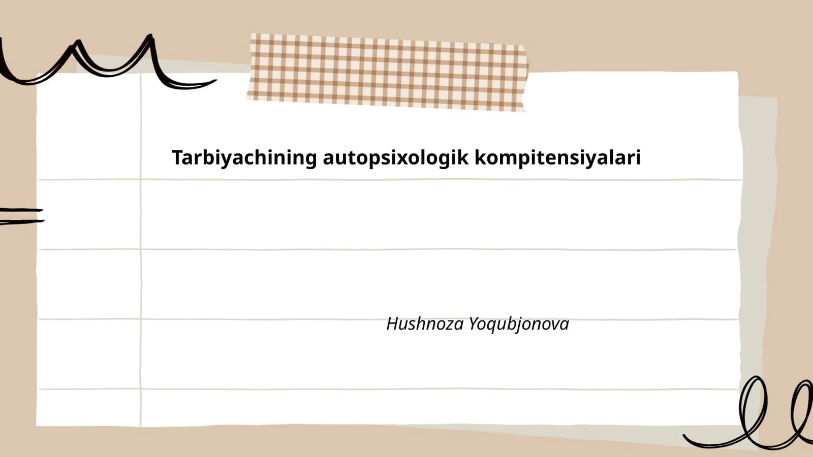 Tarbiyachining autopsixologik kompitensiyalari