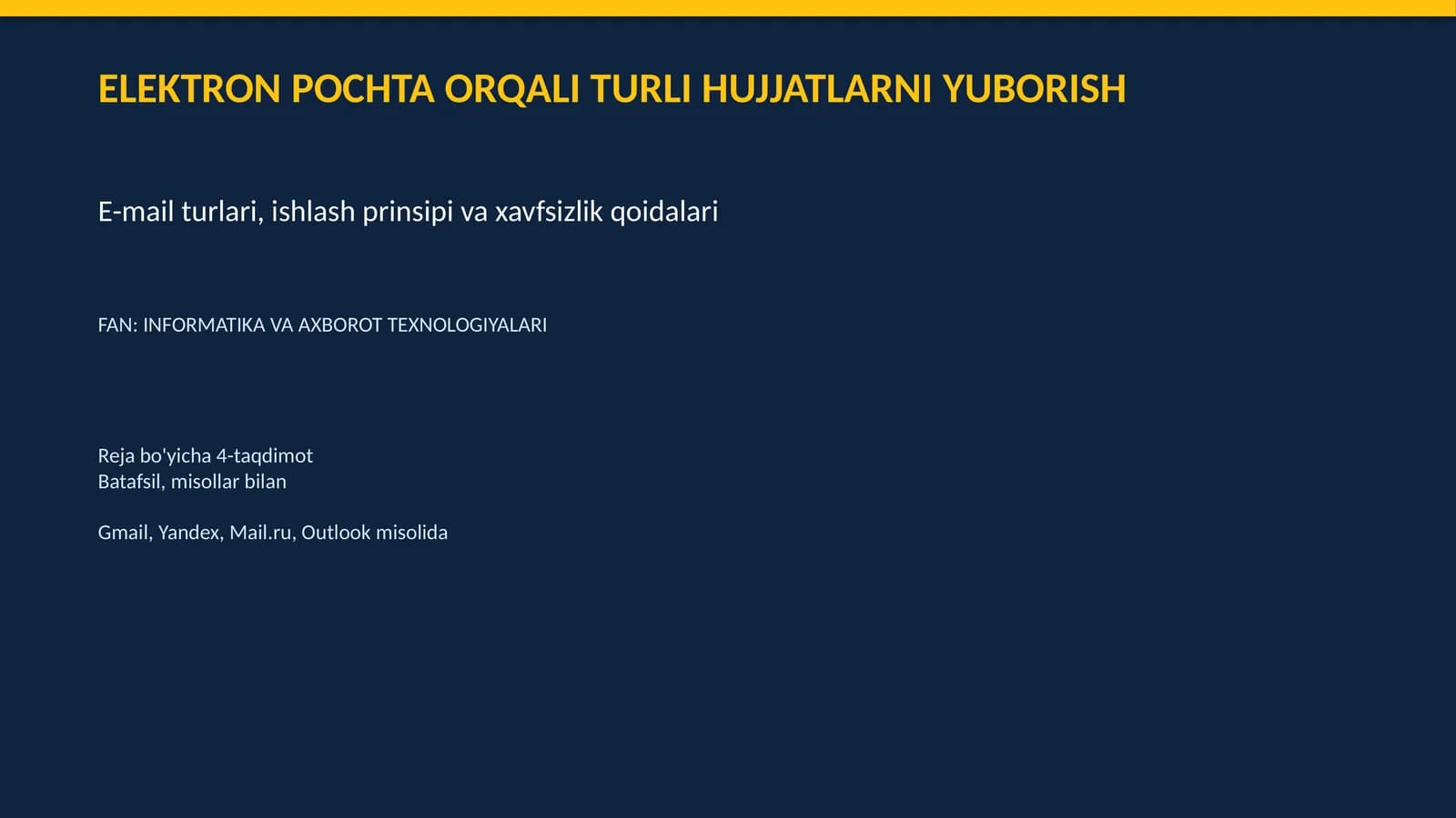 Elektron pochta orqali turli xujjatlarni yuborish taqdimot