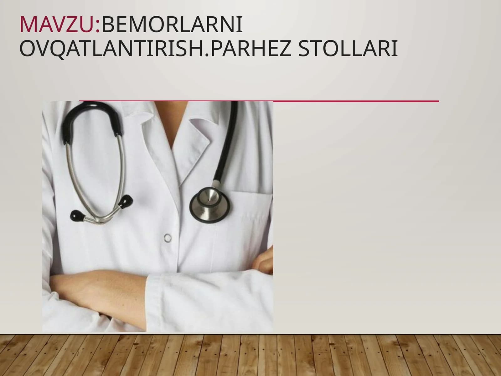 Bemorlarni ovqatlantirish parhez stollari