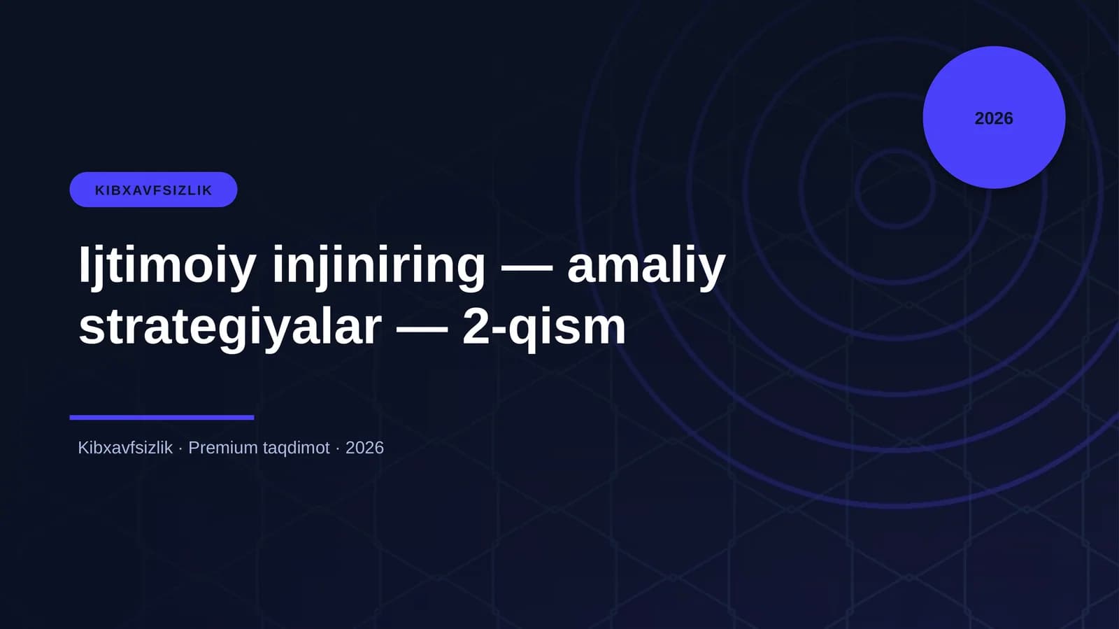Ijtimoiy injiniring — amaliy strategiyalar — 2-qism