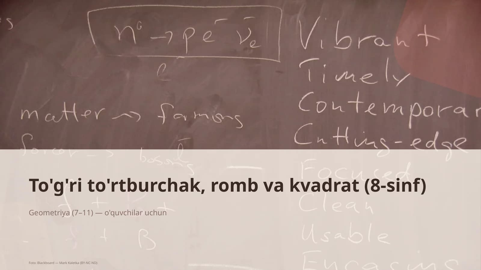 To'g'ri to'rtburchak, romb va kvadrat (8-sinf)