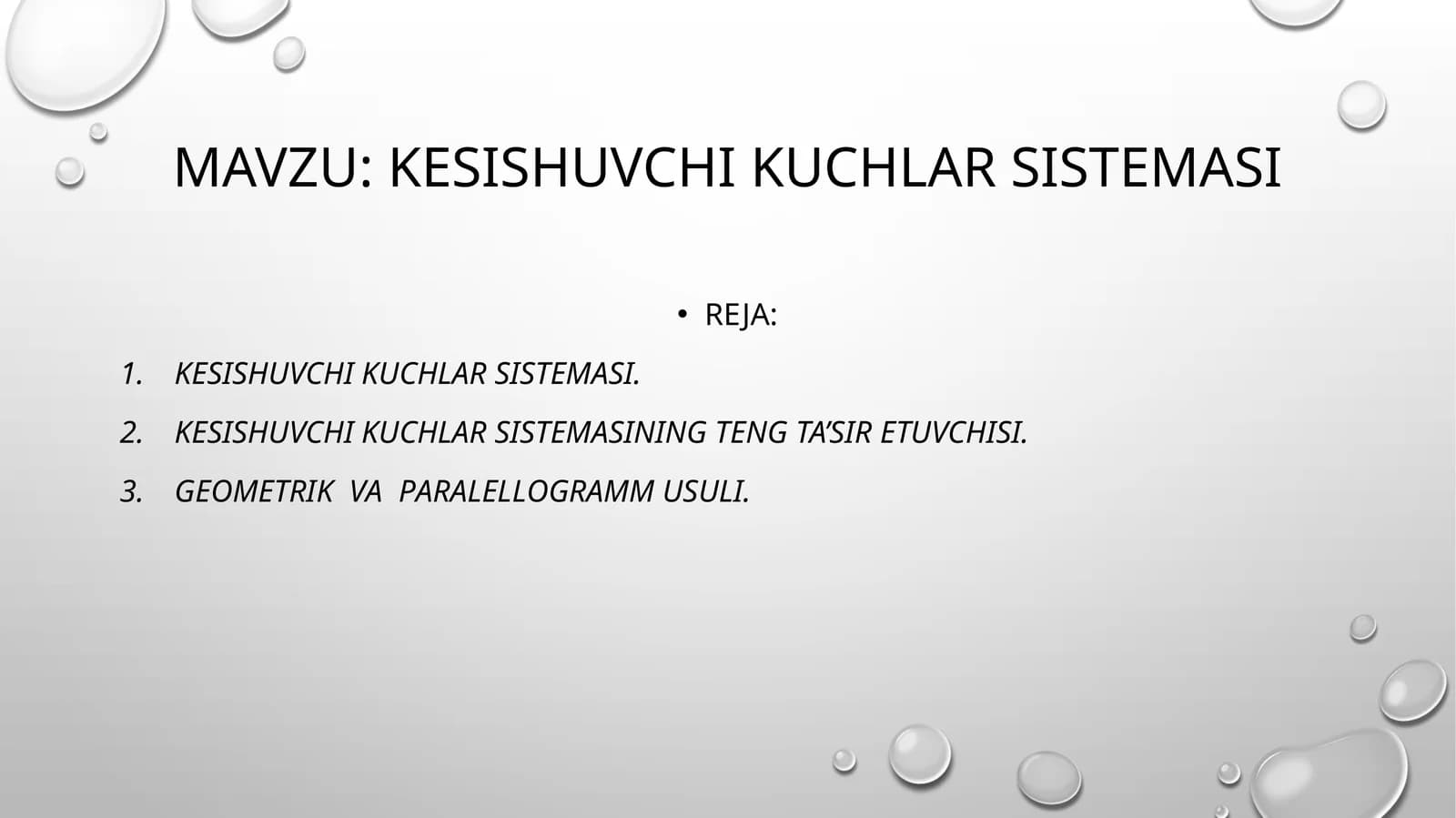 kesishuvchi kuchlar sistemasi