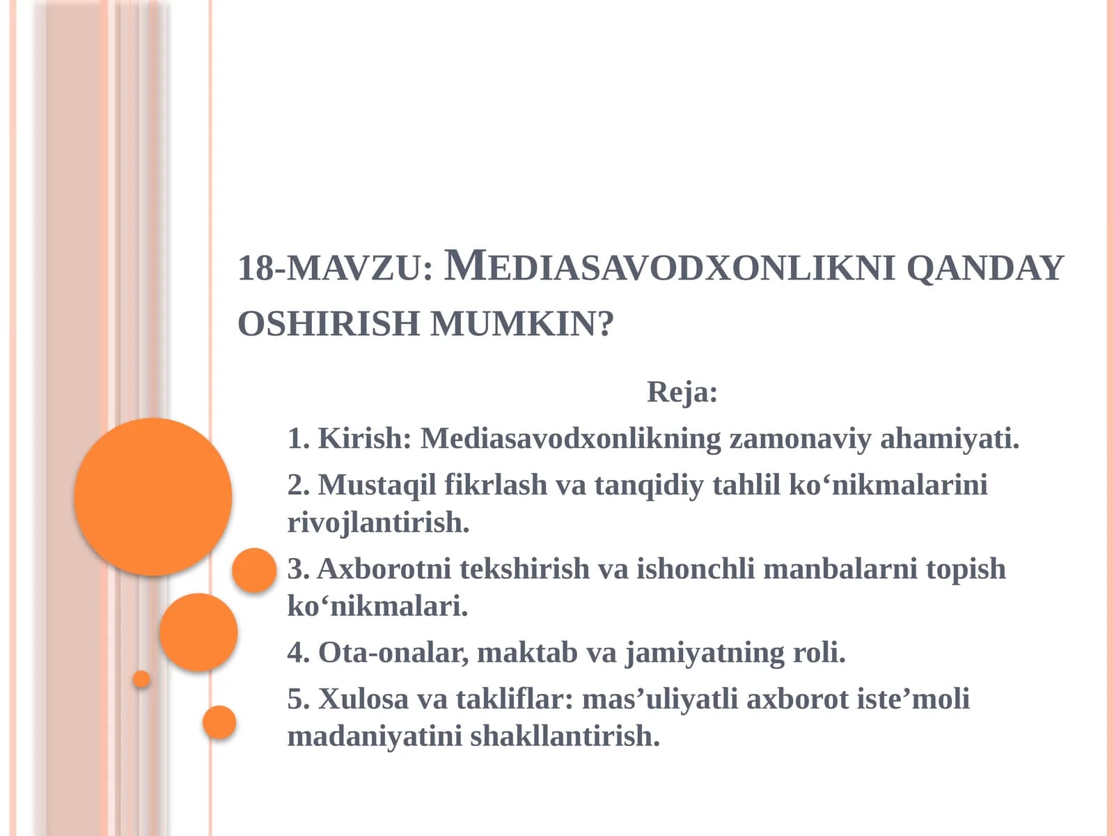 Mediasavodxonlikni qanday oshirish mumkin?