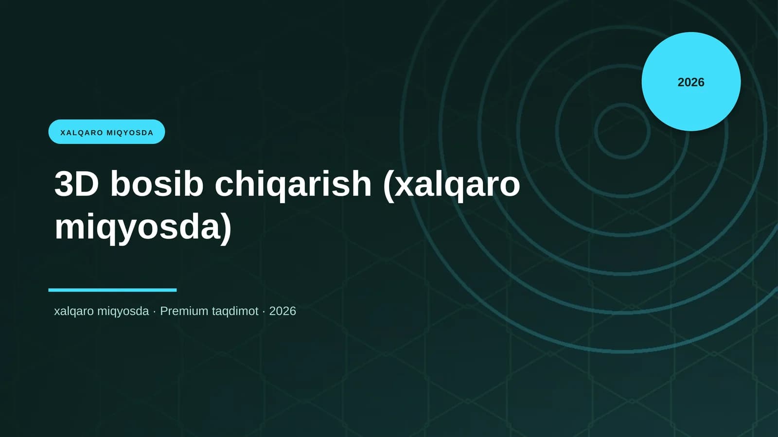 3D bosib chiqarish (xalqaro miqyosda)