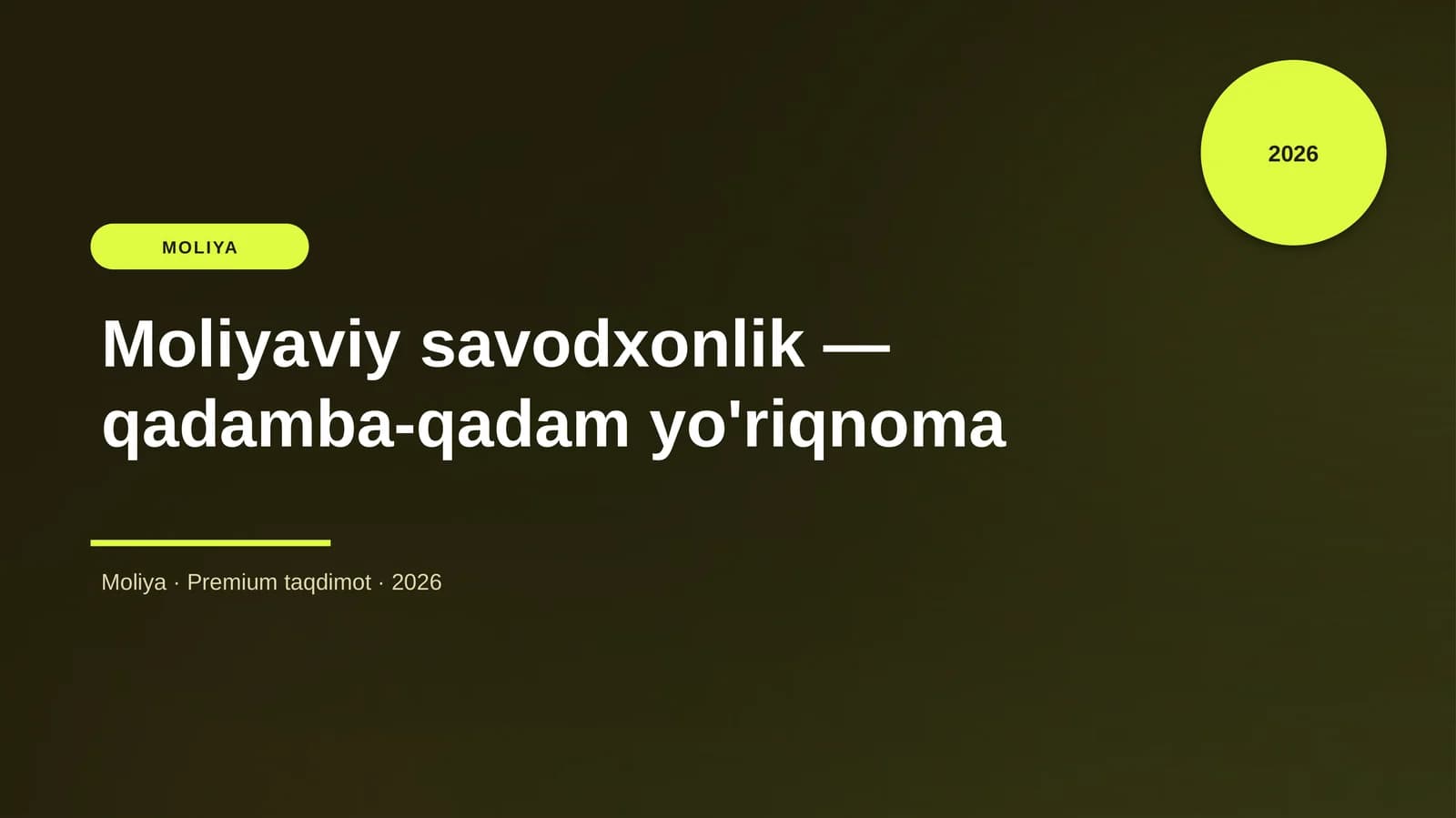 Moliyaviy savodxonlik — qadamba-qadam yo'riqnoma