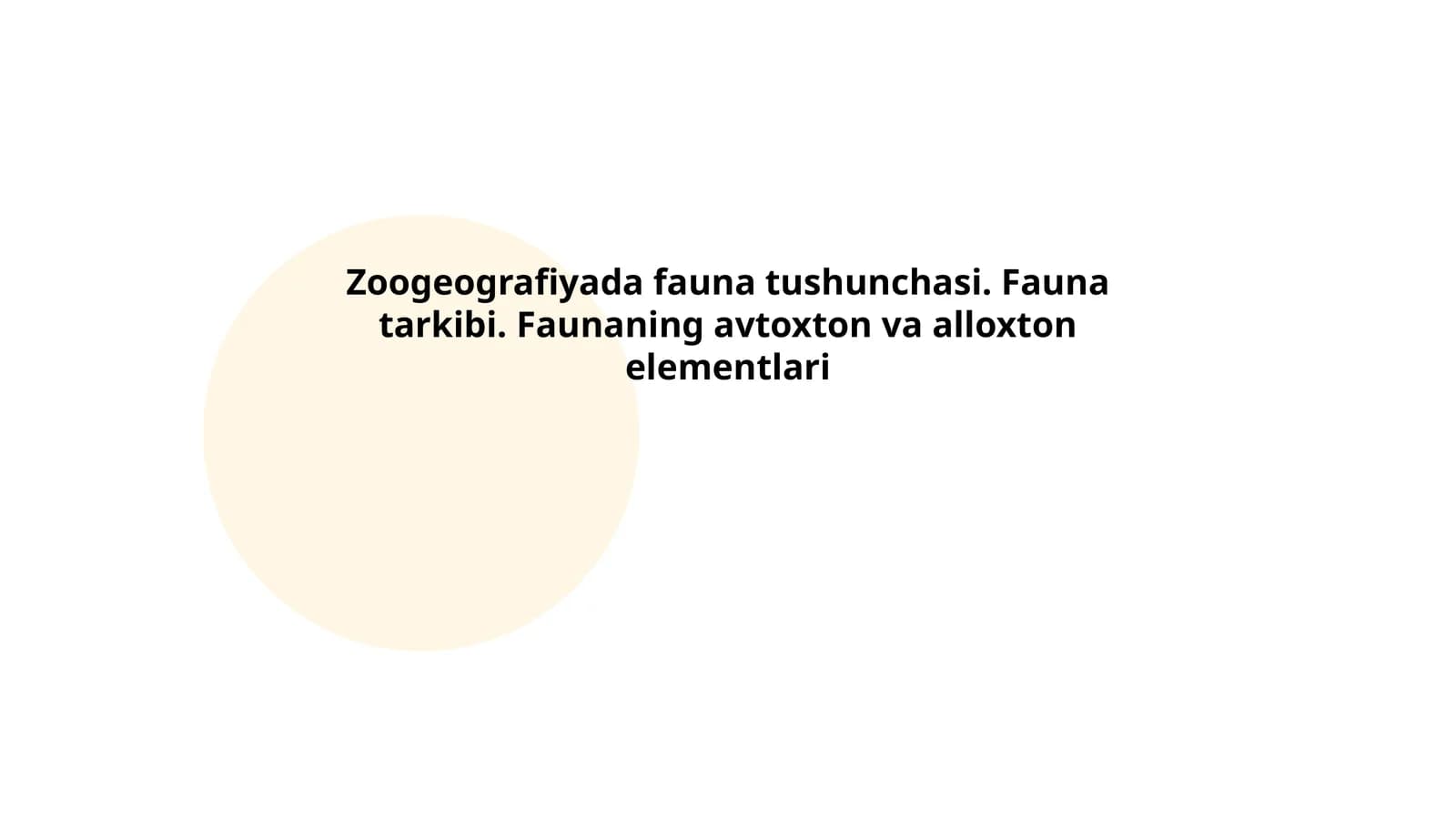 Zoogeografiyada fauna tushunchasi