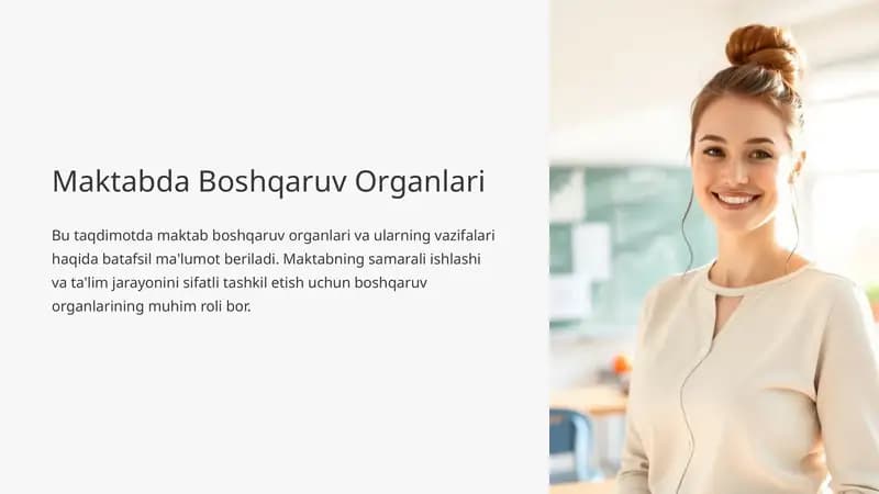 Maktabda Boshqaruv Organlari