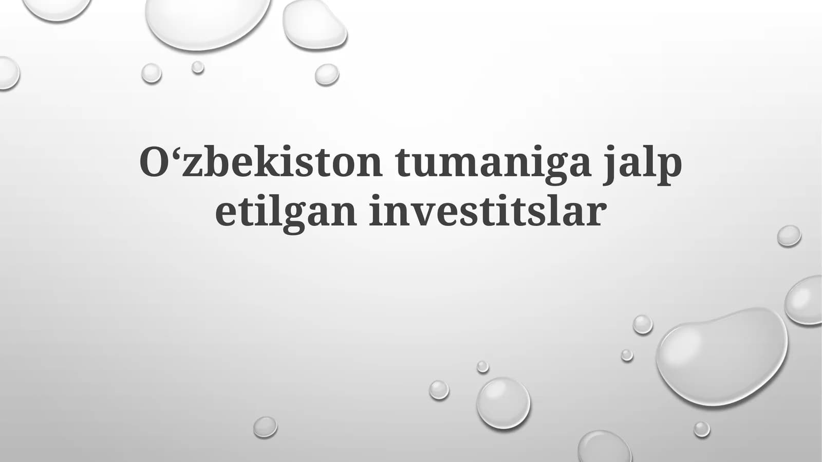 Oʻzbekiston tumaniga jalb etilgan investitsiyalar