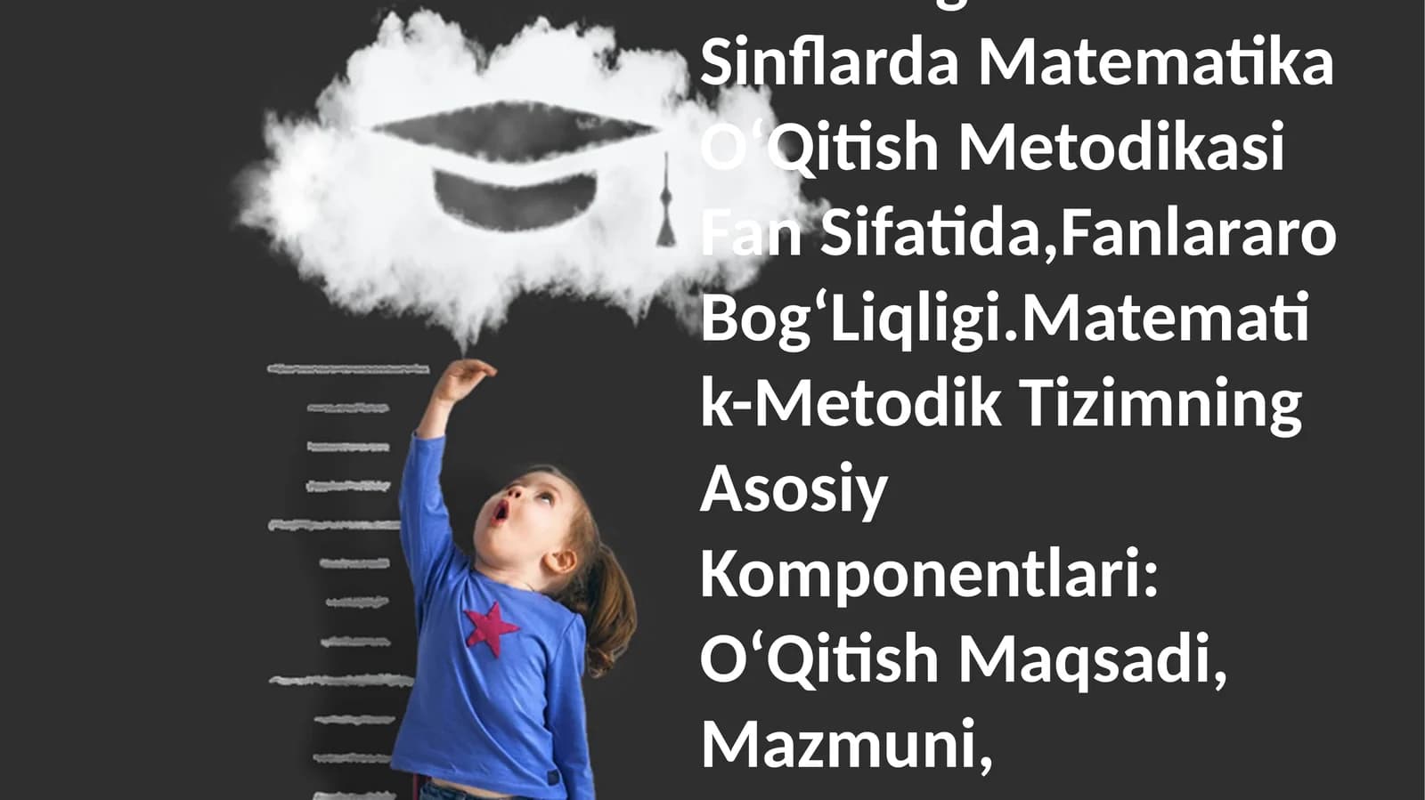 BoshlangʻIch Sinflarda Matematika OʻQitish Metodikasi Fan Sifatida