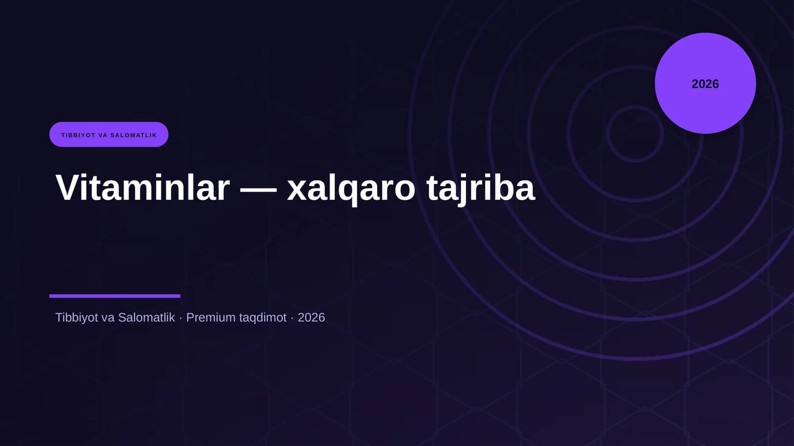 Vitaminlar — xalqaro tajriba