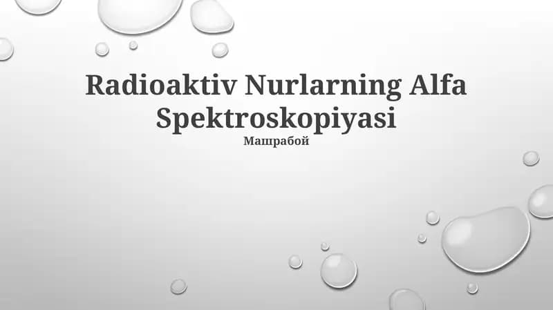 Radioaktiv Nurlarning Alfa Spektroskopiyasi