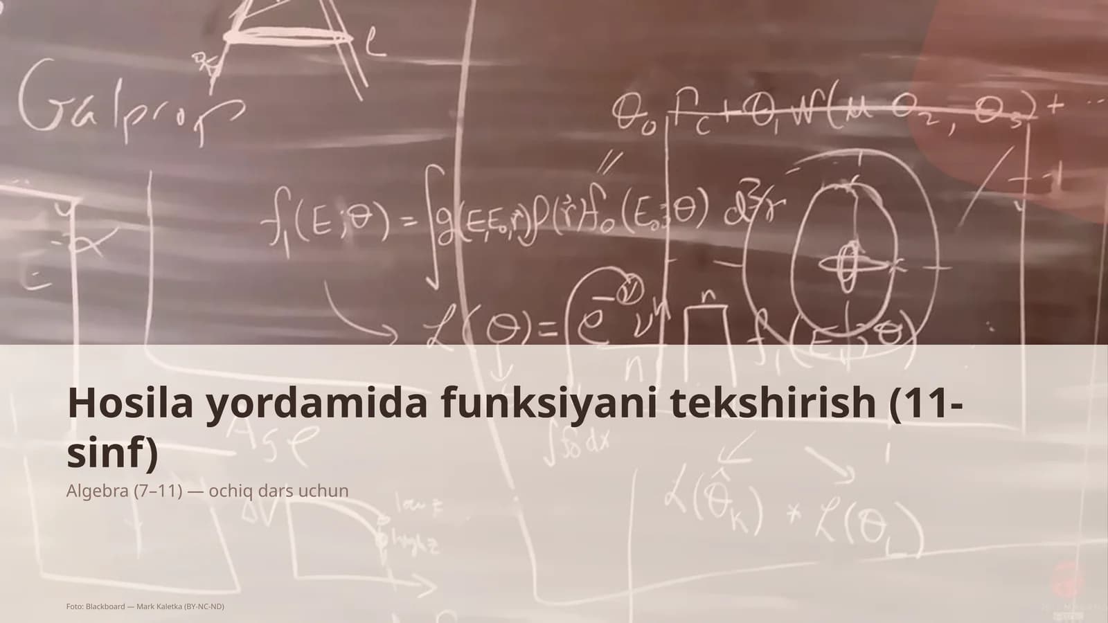 Hosila yordamida funksiyani tekshirish (11-sinf)